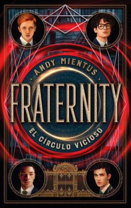 Fraternity. El Círculo Vicioso
