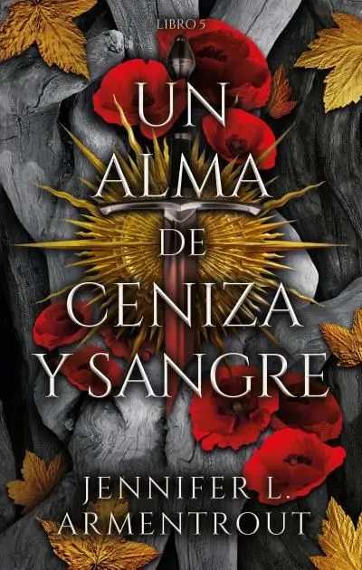 Un Alma de Ceniza y Sangre (De Sangre y Cenizas 5)
