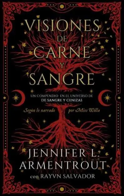 Visiones de Carne y Sangre (Complementaria Sangre y Cenizas)