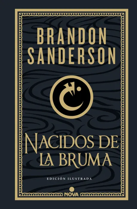 El Imperio Final (Nacidos de la Bruma - Mistborn 1) (Ed. Ilustrada)