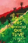 Todas las Bicicletas que Tuve