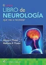 El Libro de Neurologia que Vas a Necesitar