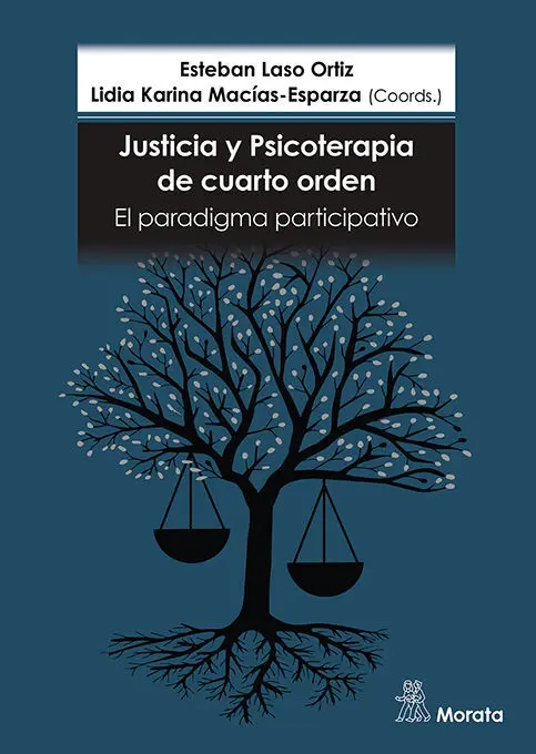 Justicia y Psicoterapia de Cuarto Orden. El Paradigma Participativo