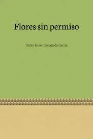 Flores sin Permiso