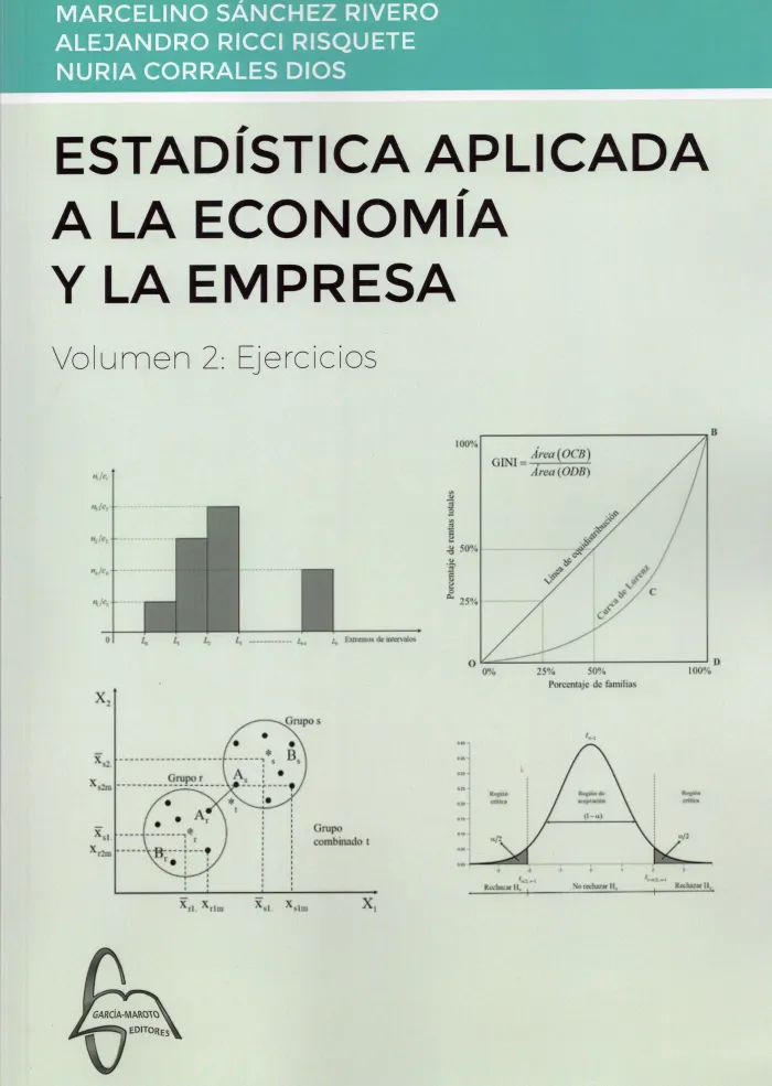 Estadística Aplicada a la Economía y la Empresa Vol. 2 Ejercicios