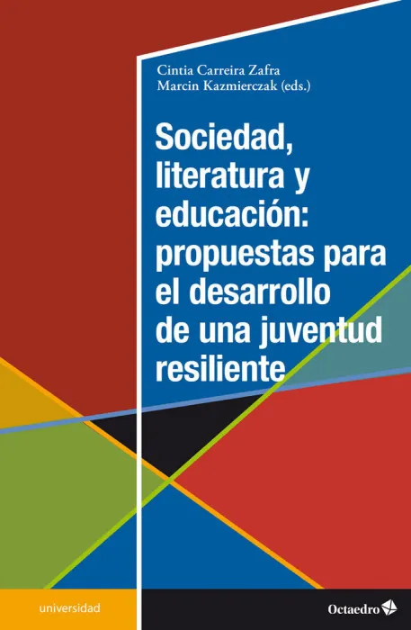 Sociedad, Literatura y Educación: Propuestas para el Desarrollo de una Juventud