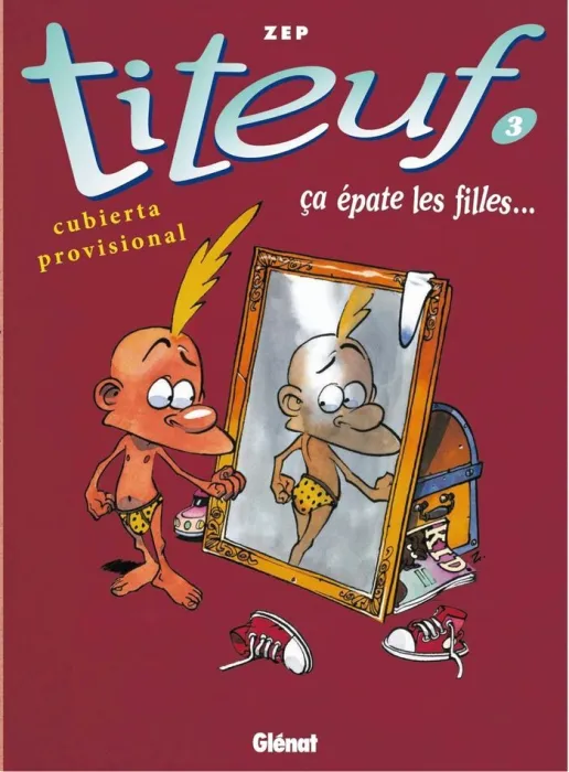 Titeuf. Así Es la Vida, Chaval