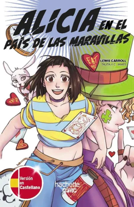 Alicia en el País de las Maravillas. Edición Bilingüe (Castellano-Ingles)