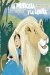 La Princesa y la Leona