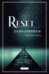 Reset. Salida a Despertar