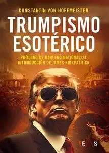 Trumpismo Esotérico