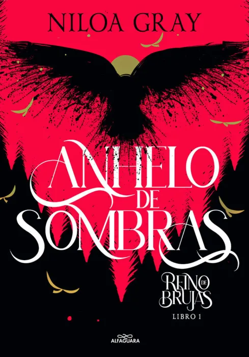 Anhelo de Sombras. Reino Brujas Libro I