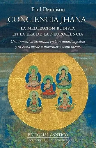 La Conciencia Jhana
