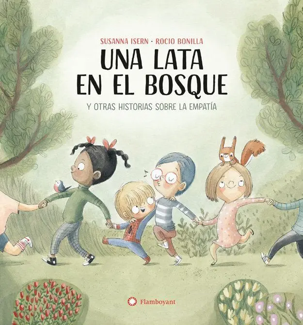 Una Lata en el Bosque y Otras Historias Sobre la Empatia