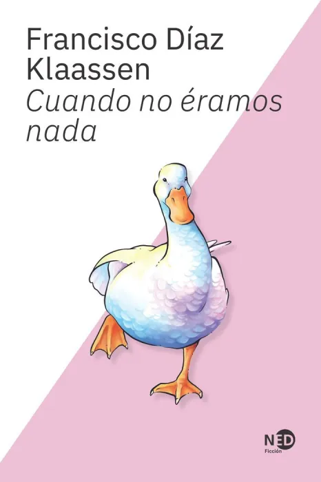 Cuando no Éramos Nada