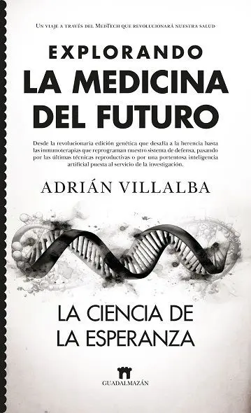 Explorando la Medicina del Futuro