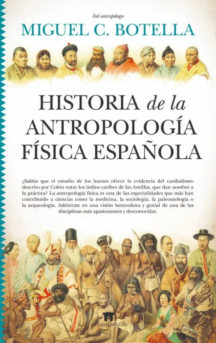 Historia de la Antropología Física Española