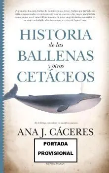 Historia de las Ballenas y Otros Cetáceos