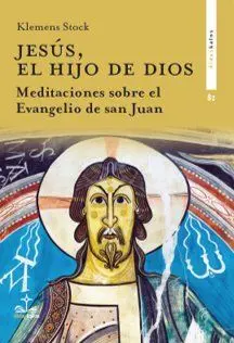Jesús, el Hijo de Dios.