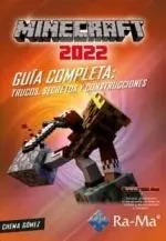 Minecraft 2022. Guia Completa