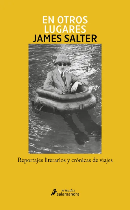 En Otros Lugares. Reportajes Literarios y Crónicas de Viajes