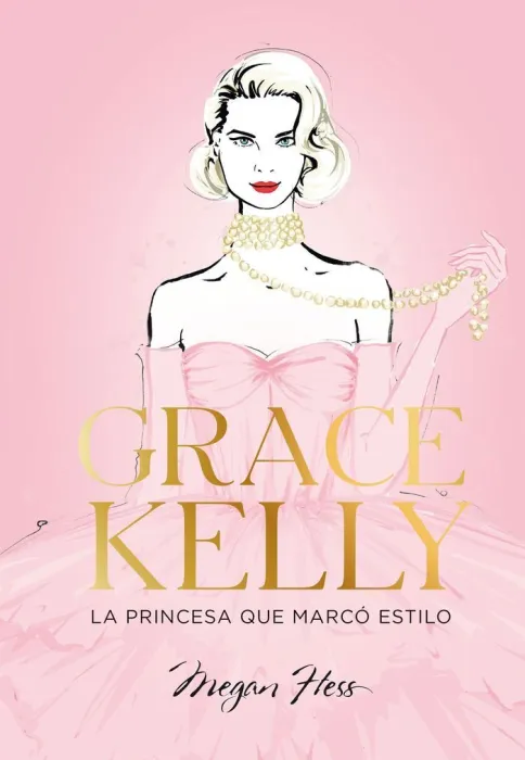 Grace Kelly. La Princesa que Marcó Estilo