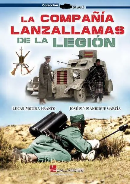 La Compañia Lanzallamas de la Legion