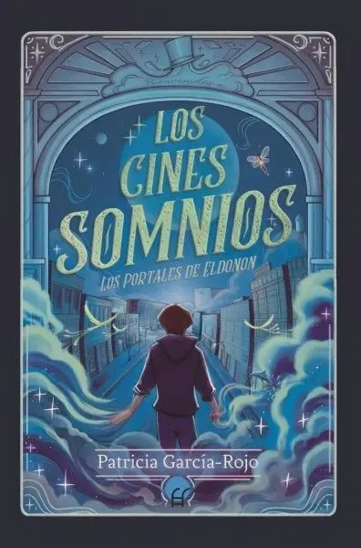 Los Cines Somnios. Los Portales de Éldonon