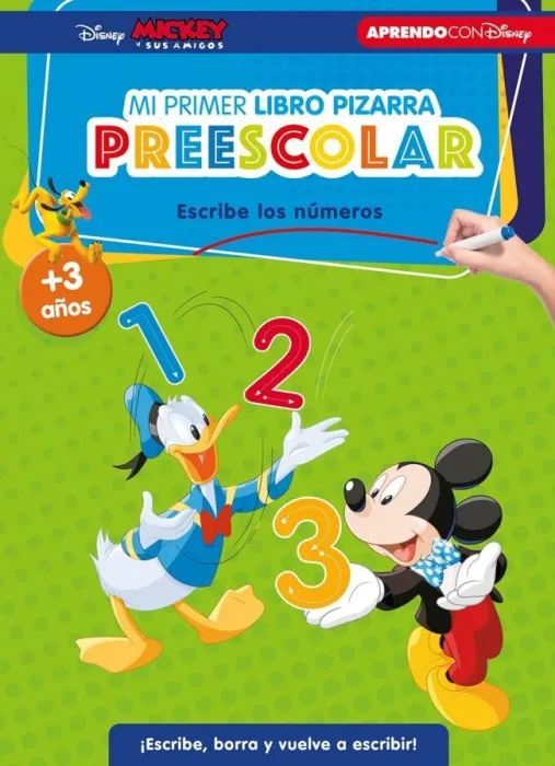 Mi Primer Libro Pizarra. Preescolar. Escribe los Números +3