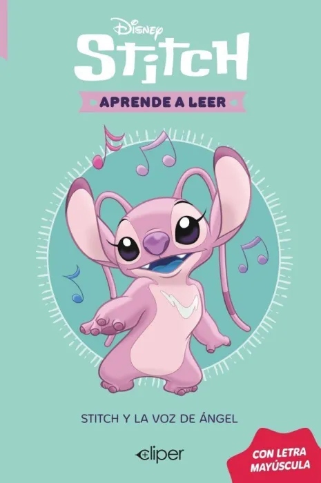 Stitch y la Voz de Ángel. Aprende a Leer. Con Letra Mayúscula