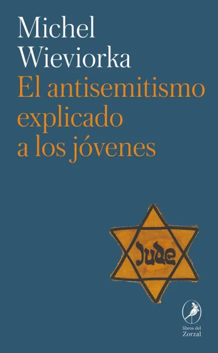 El Antisemitismo Explicado a los Jovenes