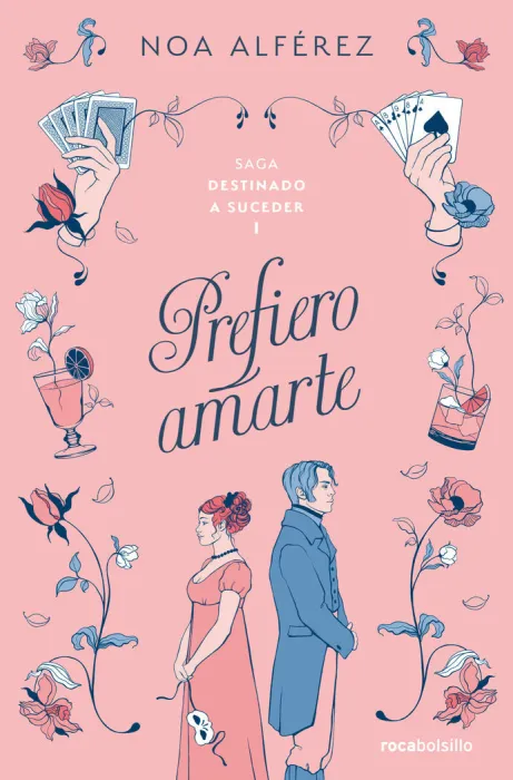 Prefiero Amarte (Destinado a Suceder 1)