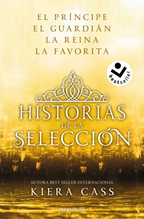 Ómnibus Historias de la Selección: el Príncipe / el Guardián / la Reina / la Favorita