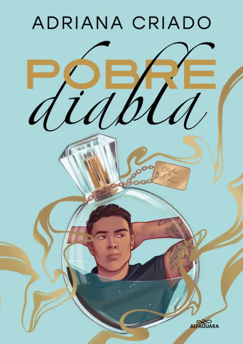 Pobre Diabla (Trilogía Cliché 2)