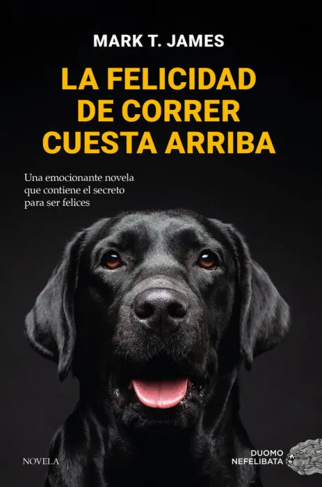 La Felicidad de Correr Cuesta Arriba