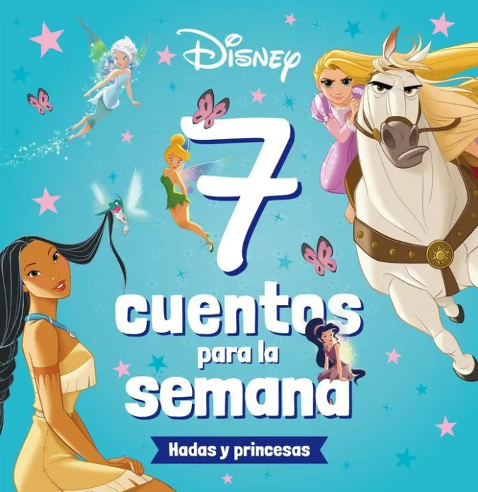 7 Cuentos para la Semana. Hadas y Princesas