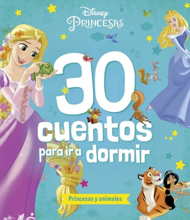 Princesas. 30 Cuentos para Ir a Dormir