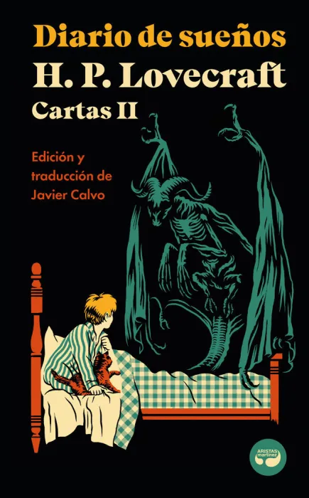Diario de Sueños. Cartas de H. P. Lovecraft, Vol. Ii.