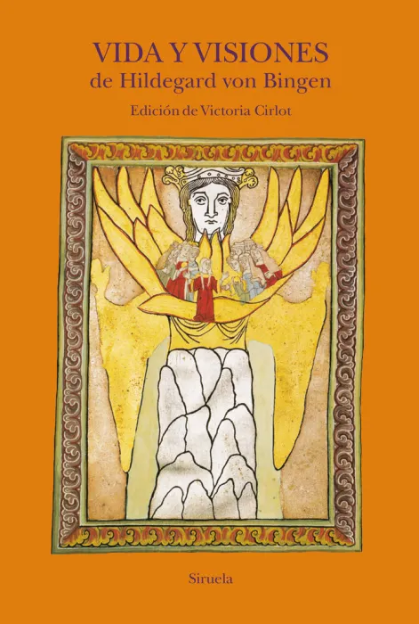 Vida y Visiones de Hildegard Von Bingen