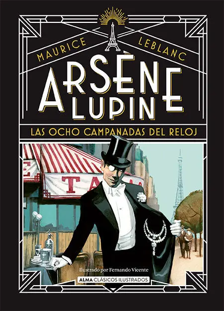 Arsene Lupin. Las Ocho Campanadas del Reloj