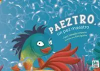 Paeztro, un Pez Maestro