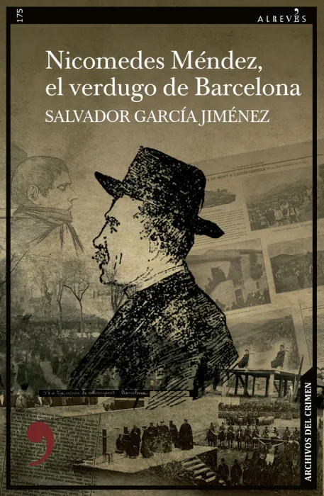 Nicomedes Mendez. verdugo de Barcelona