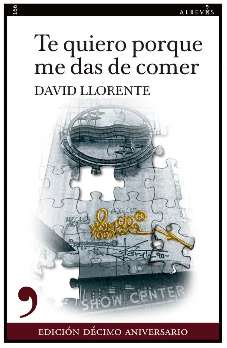 Te Quiero Porque me Das de Comer