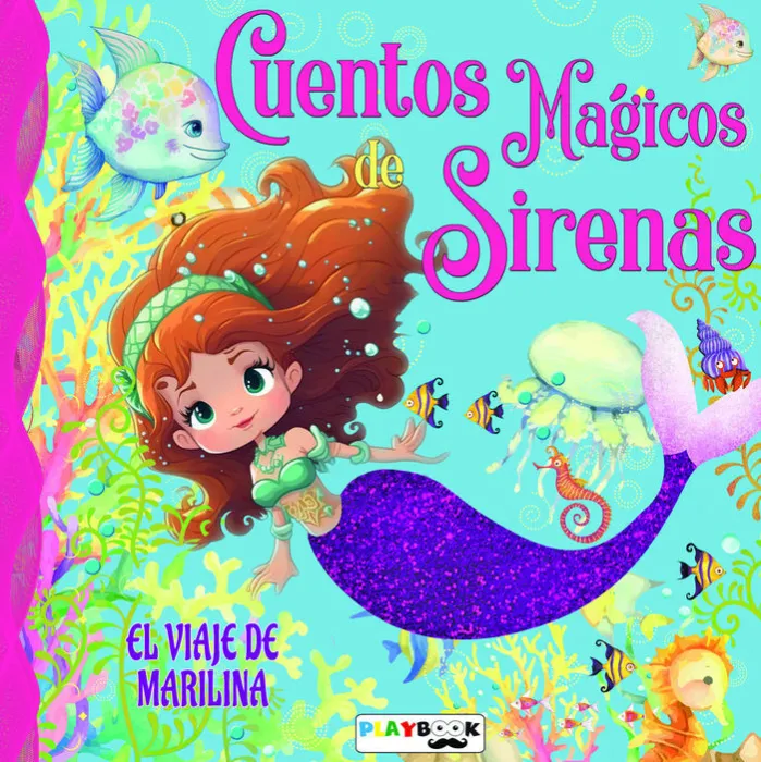 Cuentos Magicos Sirenas. El Viaje de Marilina