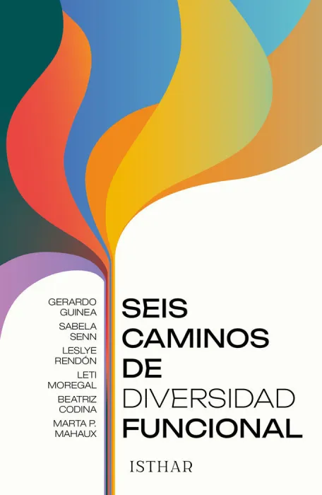 Seis Caminos de Diversidad Funcional