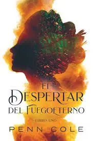 El Despertar del Fuegoeterno 1