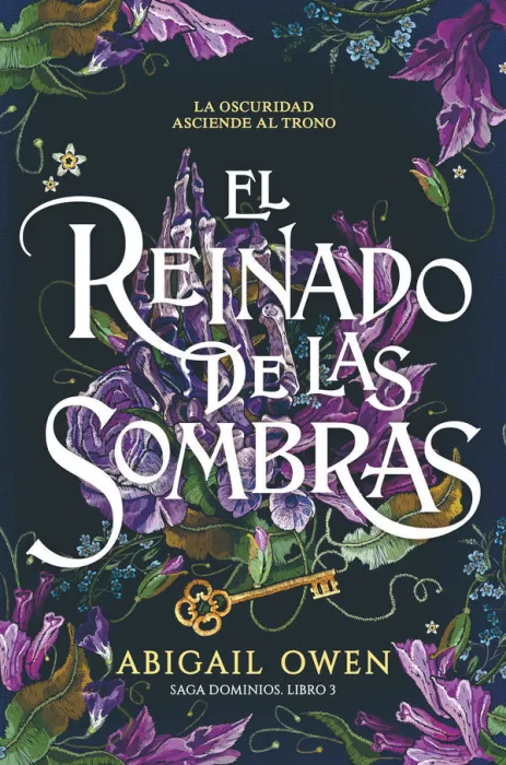 El Reinado de las Sombras. Saga Dominios 3