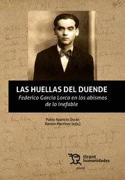 Huellas del Duende Federico Garcia Lorca en los Abismos de