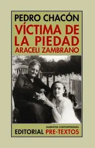 Victima de la Piedad. Araceli Zambrano