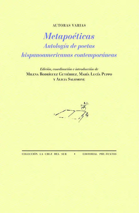 Metapoeticas. Antologia de Poetas Hispanoamericanos Contemporáneos